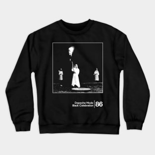 Black Celebration - Depeche Mode / Minimal Graphic Artwork Design Crewneck Sweatshirt